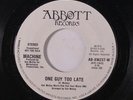 MACHINE: One Guy Too Late / Mono 45 (dj, 70s Sweet Soul) Soul