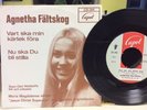 AGNETHA FÄLTSKOG - ABBA - VART SKA MIN KÄRLEK FÖRA