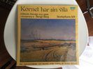 Kornet Har Sin Vila