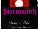 Stormwitch ?- Heart Of Ice / Take Me Home - 7'' Vinyl PROMO