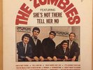 The Zombies - Orig 1965 U.S. mono Parrot pressing, Tell Her No & She's Not There