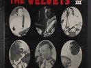 VELVETS: The Velvets, Vol. 3 LP (small wobc) Rock & Pop