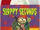 Sloppy Seconds 