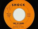 Crossover Soul 45 - Brothers Of Soul - Try It Babe/Candy - Shock - mp3