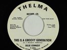 Northern Soul 45 - Billie Kennedy - This Is A Groovy Generation - Thelma VG+ mp3