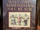 Why The Mountains Are Black, Third Man Records 2016, Limited PURPLE Vinyl 2x LP