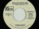 70s Soul 45 - Bessie Banks - Don't You Worry Baby - Quality - mp3 - promo