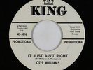 R&B Soul 45 - Otis Williams - It Just Ain't Right - King - VG+ mp3