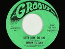 Northern Soul 45 - Darrow Fletcher - Gotta Draw The Line - Groovy - VG+ mp3