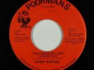 Sweet Soul 45 - Bobby Barnes - You Make My Life (A Sunny Day) - Poormans - mp3