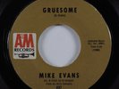 Garage Mod 45 MIKE EVANS Gruesome A&M HEAR