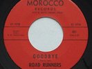 Garage Psych Mod ROAD RUNNERS Goodbye MOROCCO 45 MP3 Hear