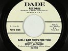 Northern Soul 45 - Benny Latimore - Girl I Got News For You - Dade - VG+ mp3