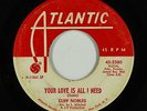 Northern Soul 45 - Cliff Nobles - Your Love Is All I Need - Atlantic - mp3