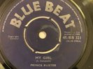 PRINCE BUSTER - My Girl/Fugitive Rare Blue Beat 45/BB321 1965 Original