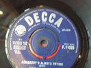 Northern soul King Size Taylor Somebody's always trying DECCA