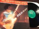 Albert Collins Cold Snap LP Alligator 1986 Near Mint