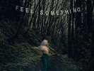 `Movements - Feel Something [LP]VINYL LP NEW