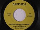 A TINT OF DARKNESS: I Watched The Rain Hit Your Window / Answer Me 45 (Sweet So