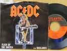 AC/DC 45 w PS Flick Of The Switch bw Badlands on Atlantic