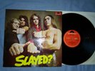 SLADE   slayed  1972-   FIRST UK PRESS -POLYDOR LABEL (A1;B1) - N/MINT
