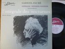 GERMAINE THYSSENS-VALENTIN / FAURE nocturnes / CHARLIN SLC 42-3