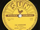 Rare 78 rpm Sun Record Ernie Chaffin: I'm lonesome / Laughin' and jokin'