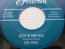 CORA WOODS & doowop group 45 STRONG vg+ orig. Federal ROCKS IN YOUR HEAD kz108