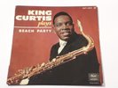 RARE FRENCH EP/KING CURTIS/PLAYS BEACH PARTY/CAPITOL