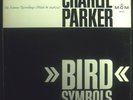 LP Charlie Parker - Bird Symbols, NM