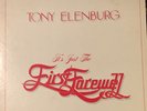 TONY ELENBURG It's Just the First Farewell PRIVATE XIAN CCM SOFT ROCK