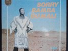 SORRY BAMBA DU MALI DEEP PSYCH MANDING JAZZ SONGHOÏ 1977