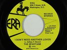70s Soul 45 - Spartans - I Don't Need Another Lover - ERA - VG+ mp3