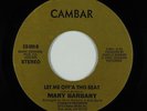 Modern Soul 45 - Mary Barbary - Let Me Off'a This Beat - Cambar - mp3