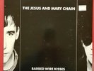 THE JESUS AND MARY CHAIN Barbed Wire Kisses - punk Alt - Aus press