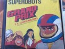 SUPEROBOTS ?– GRAND PRIX E IL CAMPIONISSIMO / DALTANIOUS Sigla Cartone OST