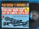 PLAY GUITAR WITH THE VENTURES VOL 2 w/ATTACHED BOOK ORIG 1965 LP PIPELINE WIPE O
