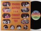 YOUNG ARTIST FOR CHRIST Workshop '89 LP NM modern soul boogie gospel SHRINK HEAR