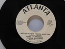 Bobby Lee Trammell Tator Just Let Me Love You One More Time Atlanta 1101 45