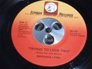 BARBARA  LYNN   trying to love two       modern northern soul    ICHIBAN  RECORD