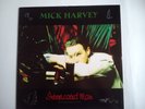 Mick Harvey - Intoxicated Man