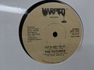 The Futures - Let's Get to It / Young and Tender 12