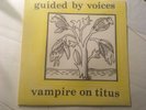 RARE 1993 GUIDED BY VOICES Vampire On Titus LP