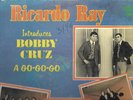 RICARDO RAY INTRODUCES BOBBY CRUZ - A GO-GO-GO