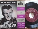 VERY RARE  CHARLIE GRACIE EP - PRESENTIAMO  Italy Rockabilly Elvis Vincent EX