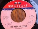SILKY HARGRAVES DETROIT NORTHERN SOUL 45 WHEELSVILLE LOVE, LETS TRY IT AGAIN