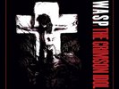 Wasp-Crimson Idol The (UK IMPORT) VINYL NEW