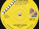 Northern Soul---LESTER TIPTON---This Won't Change / THE MASQUERADERS--How--