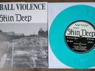 Skin Deep-Football Violence 7