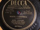 78 rpm Bing Crosby White Christmas 78rpm DECCA 23778